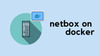 How to Install NetBox on Docker?