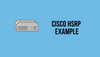 Cisco HSRP Configuration Example