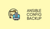 Network Configuration Backup with Ansible and Git