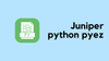 Getting Started With Juniper PyEZ Library