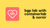 Simple BGP Lab with Containerlab and Nornir (Lab-as-a-Code)