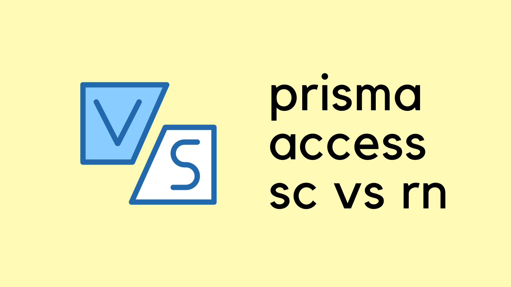 What is Prisma Access SASE? Beginners Guide