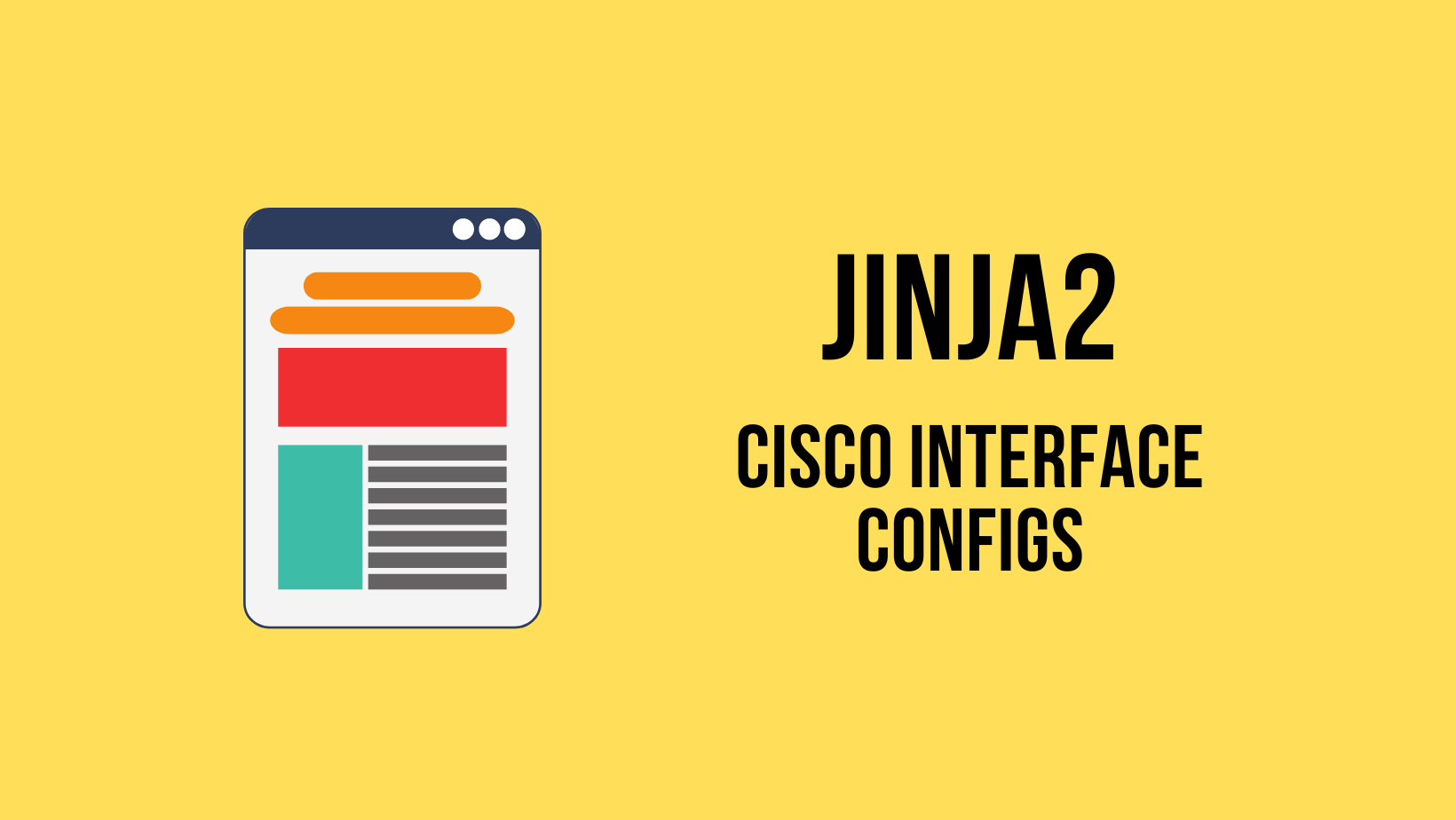 Generating Cisco Interface Configurations with Jinja2 Template
