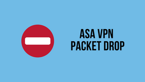 Cisco ASA Packet Tracer Encrypt Type:VPN Result:Drop